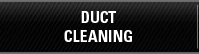 DUCT CLEANING